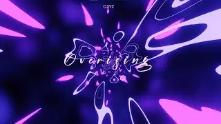 overising - OXYZ |  official music video
