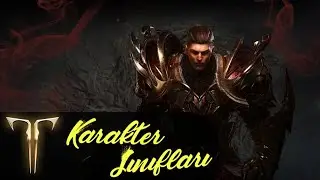 LOST ARK - Karakter Sınıfları Türkçe Rehber