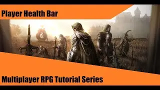 HUD and Player Health Bar - #31: Make a Multiplayer RPG in UE4 - Tutorial Series