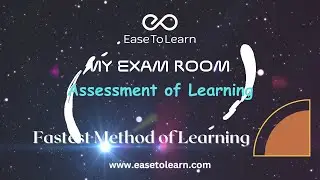 Join MY Exam Room | Fastest way to Learn | Smart Learning | Self-Assessor | EaseToLearn