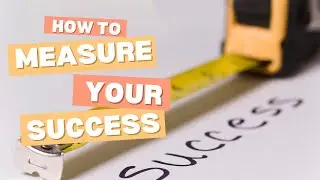 You Are Successful - How to Gauge your Success