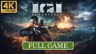 Project I.G.I Remastered – Full Game Walkthrough [4K 60FPS] -No Commentary