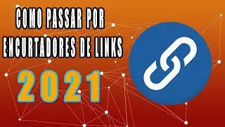 Como passar por  qualquer encurtador de links de forma rápida, segura e sem vírus em 2021