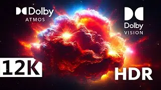 Ultimate HDR Dolby Vision™ Demo | Dolby Atmos® (12K 60FPS)