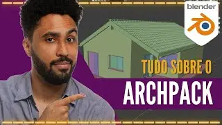 O MELHOR ADDON DE ARQUITETURA DO BLENDER | ARCH-PACK ADDON REVIEW