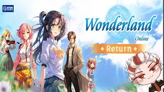 [WONDERLAND ONLINE] Chơi game tuổi thơ