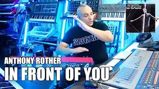 Anthony Rother - In Front Of You - AI SPACE (Studio Session)