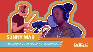 Sunny War - Live From Midtopia