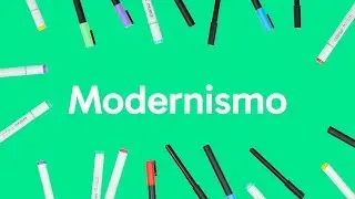 MODERNISMO | QUER QUE DESENHE | DESCOMPLICA