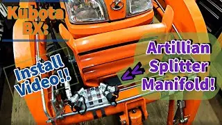 Kubota BX- Installing a Hydraulic Splitter Manifold! (Artillian)