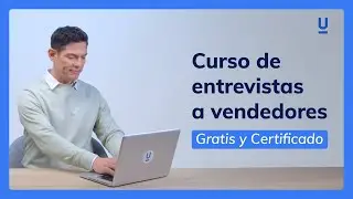 Curso de entrevistas a vendedores [Gratis y Certificado] - Edutin Academy