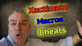 Xactimate Macro Cheats, Write estimates like a Pro