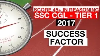 Score 45+ in Reasoning|SSC CGL Preparation|SSC CGL 2017|Must Watch