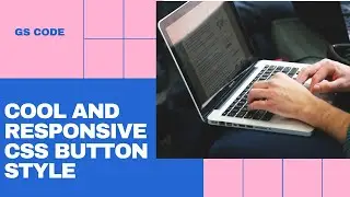 Check Out 14 Best Cool and responsive CSS button Style with a few lines of CSS ...