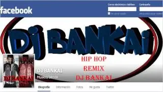 HIP HOP REMIX 2015 DJ BANKAI