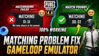 PUBG Mobile Gameloop Matchmaking Problem Fix 100% | Emulator Matching Error Solution
