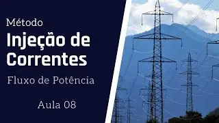AMSE - Aula 8 - Método de Injeção de Correntes