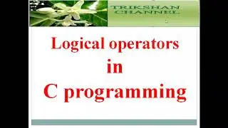 Logical operators in C programming