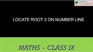 Locate root 3 on number line - Maths