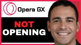 Opera GX Fixed: How To Fix Opera GX Crashing On Startup (FULL GUIDE)