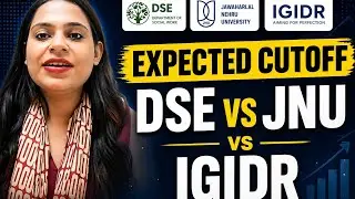 DSE IGIDR JNU EXPECTED CUTOFF ANALYSIS | CUET PG ECONOMICS COACHING | MA ECONOMICS ENTRANCE COACHING