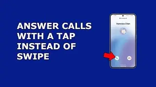 How to Answer Calls With a Single Tap on Android | Setup Single Tap to Answer or Reject Calls
