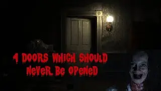 4 doors which should never be opened | learn eternity