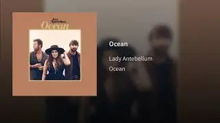 Lady Antebellum - Ocean