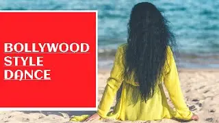 Bollywood Style Dance