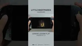 Little Nightmares Android on Legion Play 