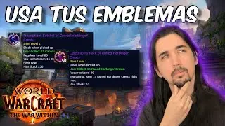 Mejorar aún mas tu equipo en TWW  - USA LOS EMBLEMAS QUE YA NO TE SIRVEN