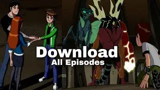 Ben 10 All Episodes Download | Ben 10 Download Keise kare