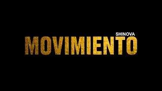 SHINOVA - Movimiento (Lyric Video Oficial)