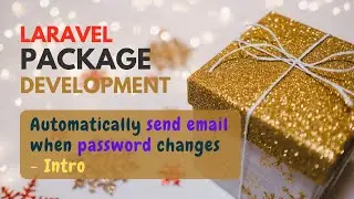 Laravel Package Development Series - Intro