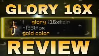 The Best TexturePack you'll See in you're life Glory 16x! REVIEW