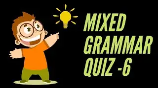 English Grammar Quiz - 6 | Can you pass this test?|
