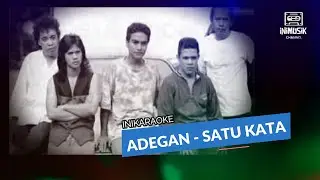 IniKaraoke | Adegan - Satu Kata