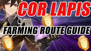 Cor Lapis BEST Farming Route Guide!! Zhongli's Ascension Material! | Genshin Impact