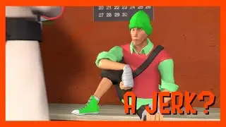 [SFM] Am I A Jerk?