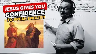 B1 English Devotional • Jesus Gives You Confidence to Speak English