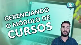 COMO CADASTRAR E GERENCIAR CURSOS