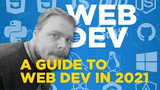 How to Start Web Development in 2021, A Quick Guide - #29
