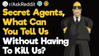 CIA Agents, What Can You Tell Us Without Killing Us?
