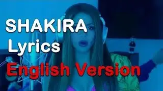 SHAKIRA BZRP Music Sessions ( Lyrics ) English Version