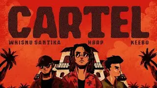 Whisnu Santika, hbrp, Keebo - Cartel (Aurelius Edit)