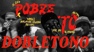 Jezzy, Braulio Fogon, Yaisel LM, Ricchie - POBRECITO REMIX | DOBLETONO