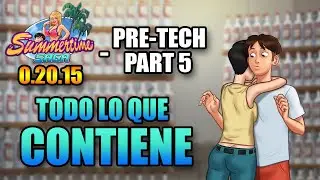 Summertime Saga 0.20.15 (Pre-tech Part 5) ¿al Idioma Español? en tan solo 8 MIN