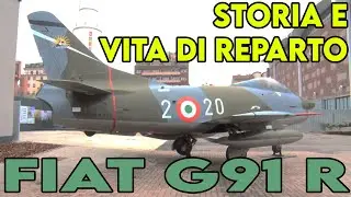 Fiat G91R - Storia e vita di Reparto - con Fabio Consoli e Mario Antognazza
