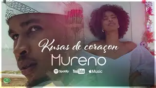 Mureno - Kusas d Coraçon (Official Video 4K)