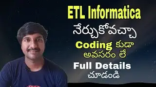 Future  Scope of  ETL Informatica Developer (Telugu) | ETL Developer |  